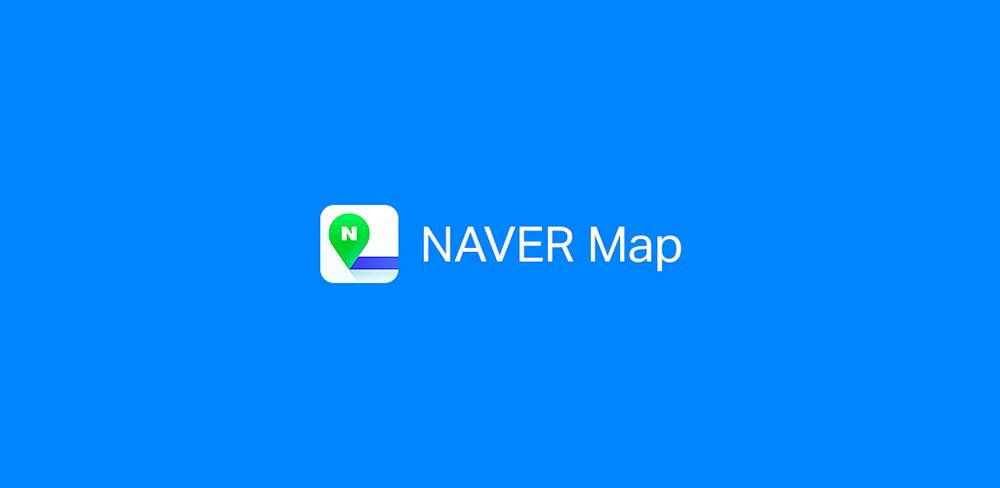 Naver Map - một trong các app bản đồ hỗ trợ du lịch